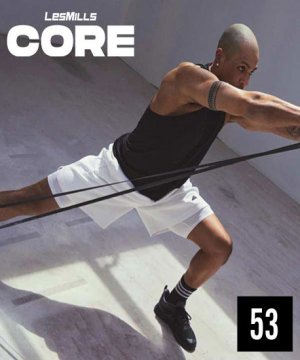 Hot Sale 2024 Q1 Les Mills CORE 53 Video, Music And Notes
